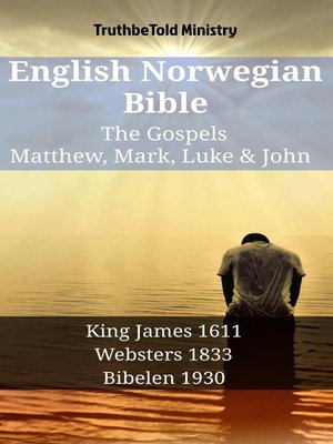cover image of English Norwegian Bible--The Gospels--Matthew, Mark, Luke & John